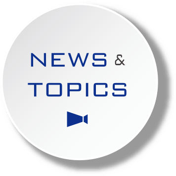 NEWS＆TOPICS